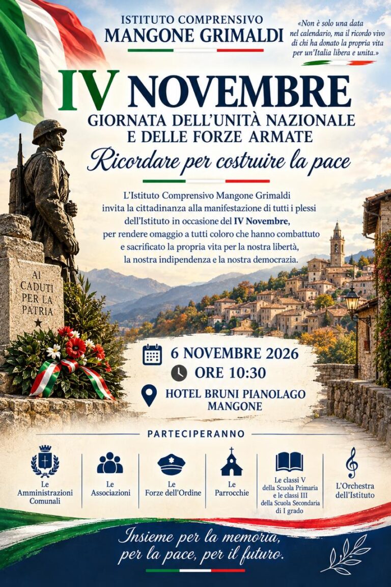 Celebrazione del IV Novembre – Giornata dell’Unità Nazionale e delle Forze Armate. Manifestazione commemorativa con la partecipazione di tutti i plessi dell’Istituto – 6 novembre 2026.